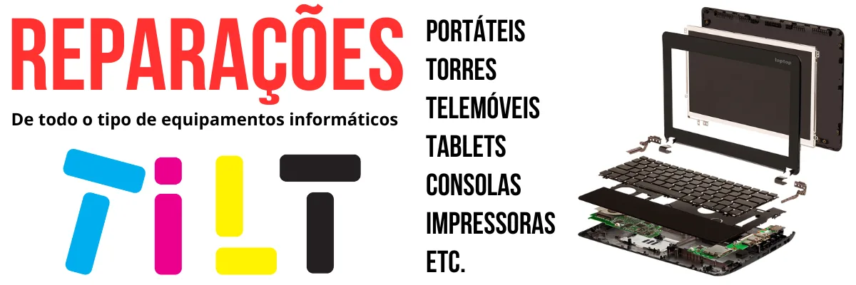 Reparação de Computadores, Portáteis e Telemóveis em Rio Tinto - TILT